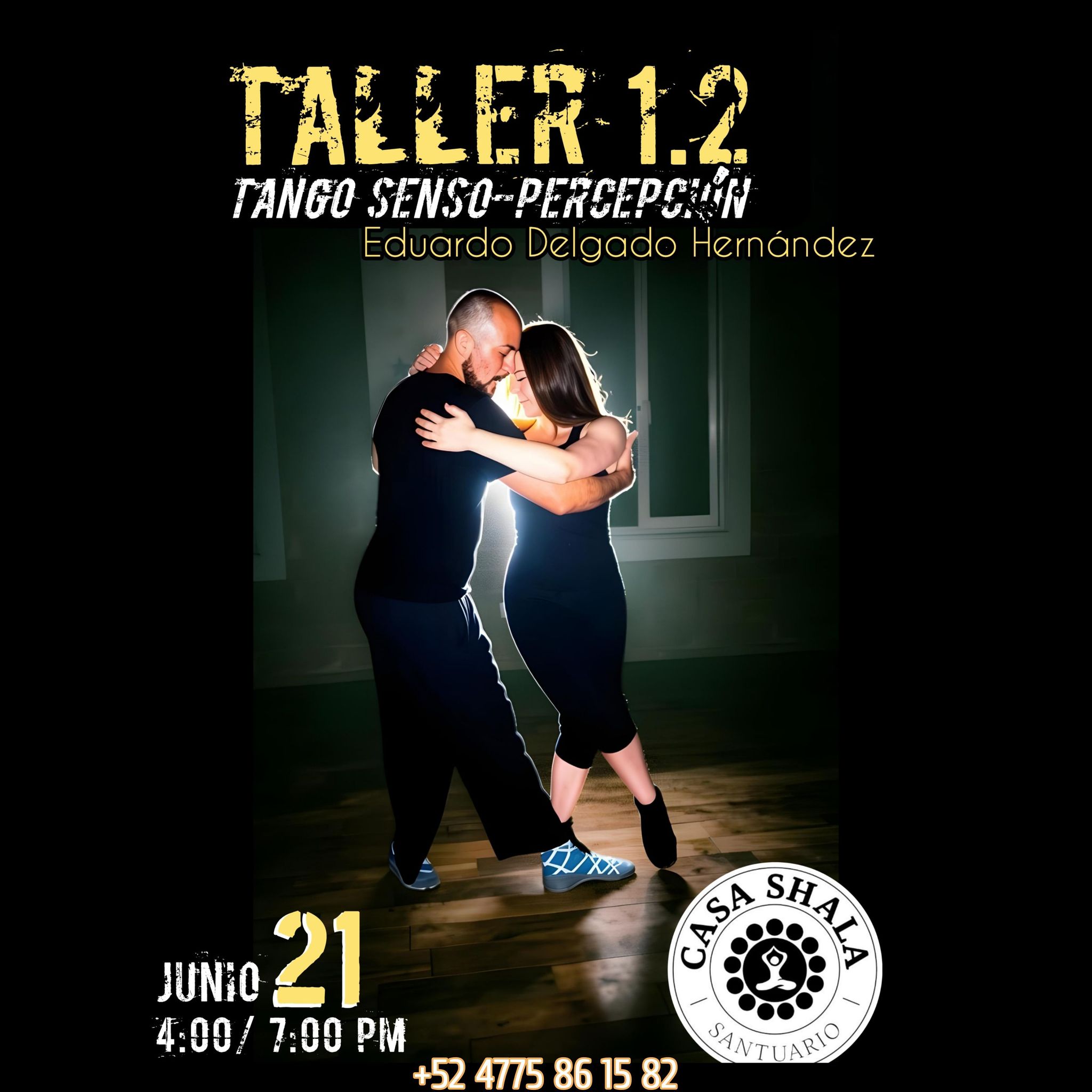 Taller de Tango Senso-percepción 21 de junio en Casa Shala SMA