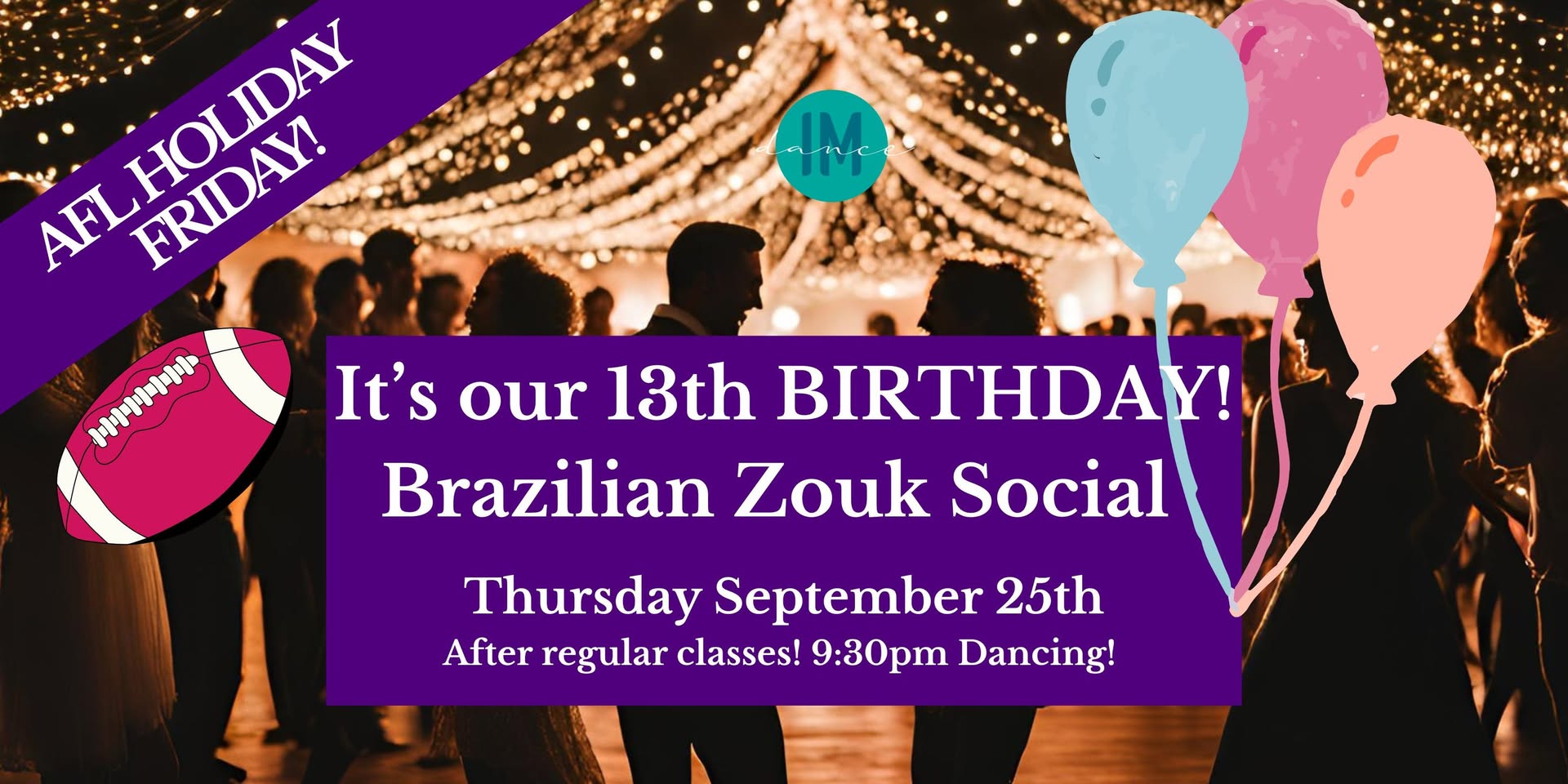 Brazilian Zouk Social Night 13th Birthday