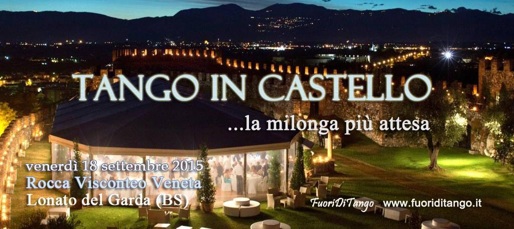 Tango in Castello...la milonga più attesa