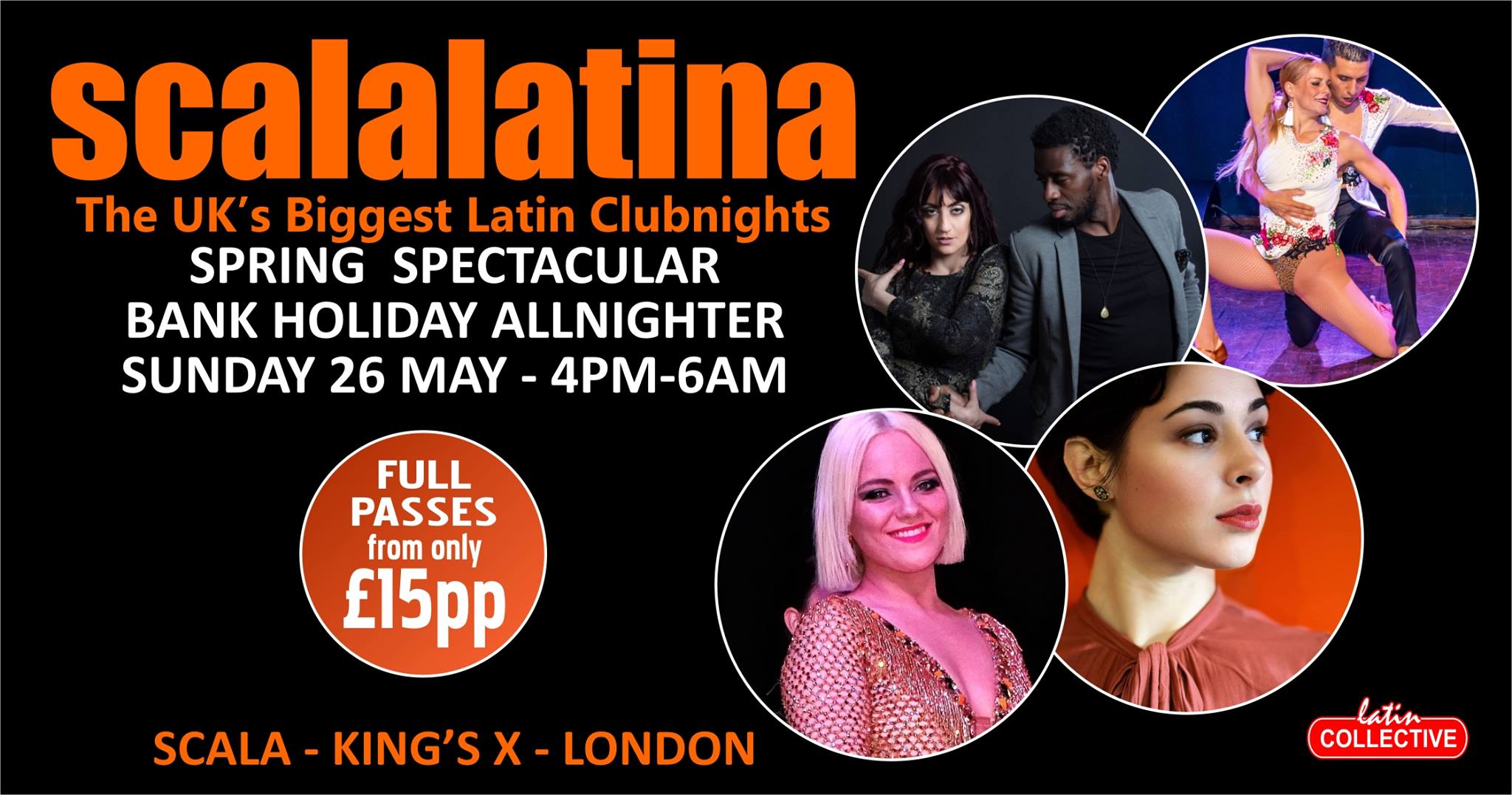 Spring Spectacular Scalalatina Bank Holiday Alldayer Allnighter