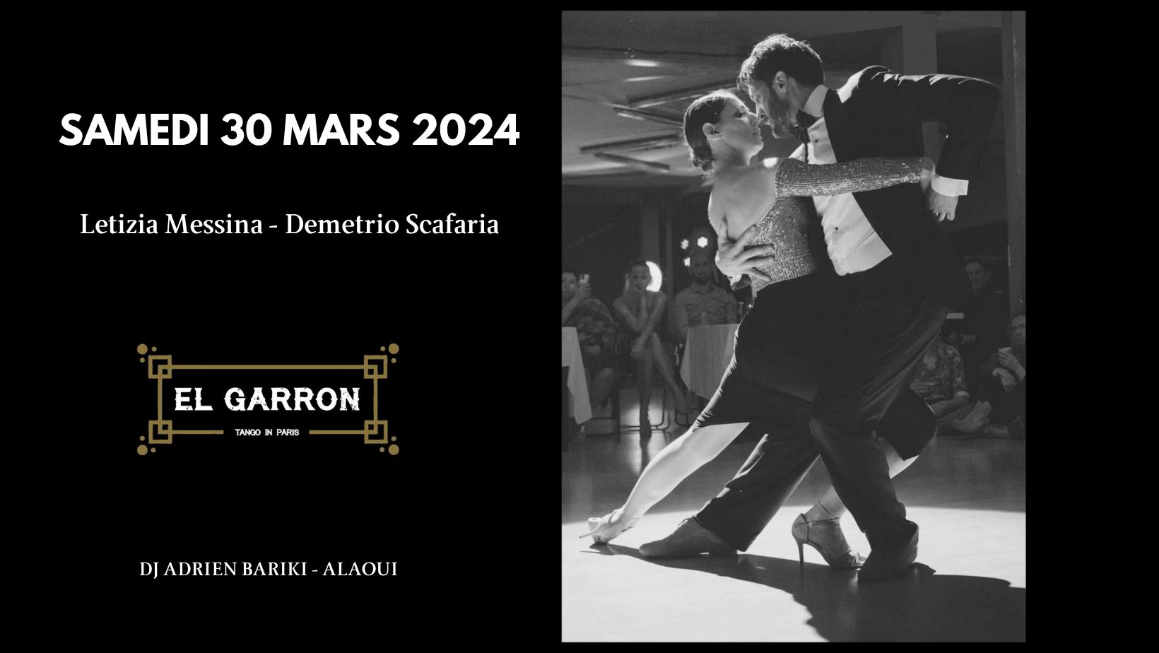 Milonga El Garrón : Letizia Messina - Demetrio Scafaria - DJ Adrien Bariki-Alaoui