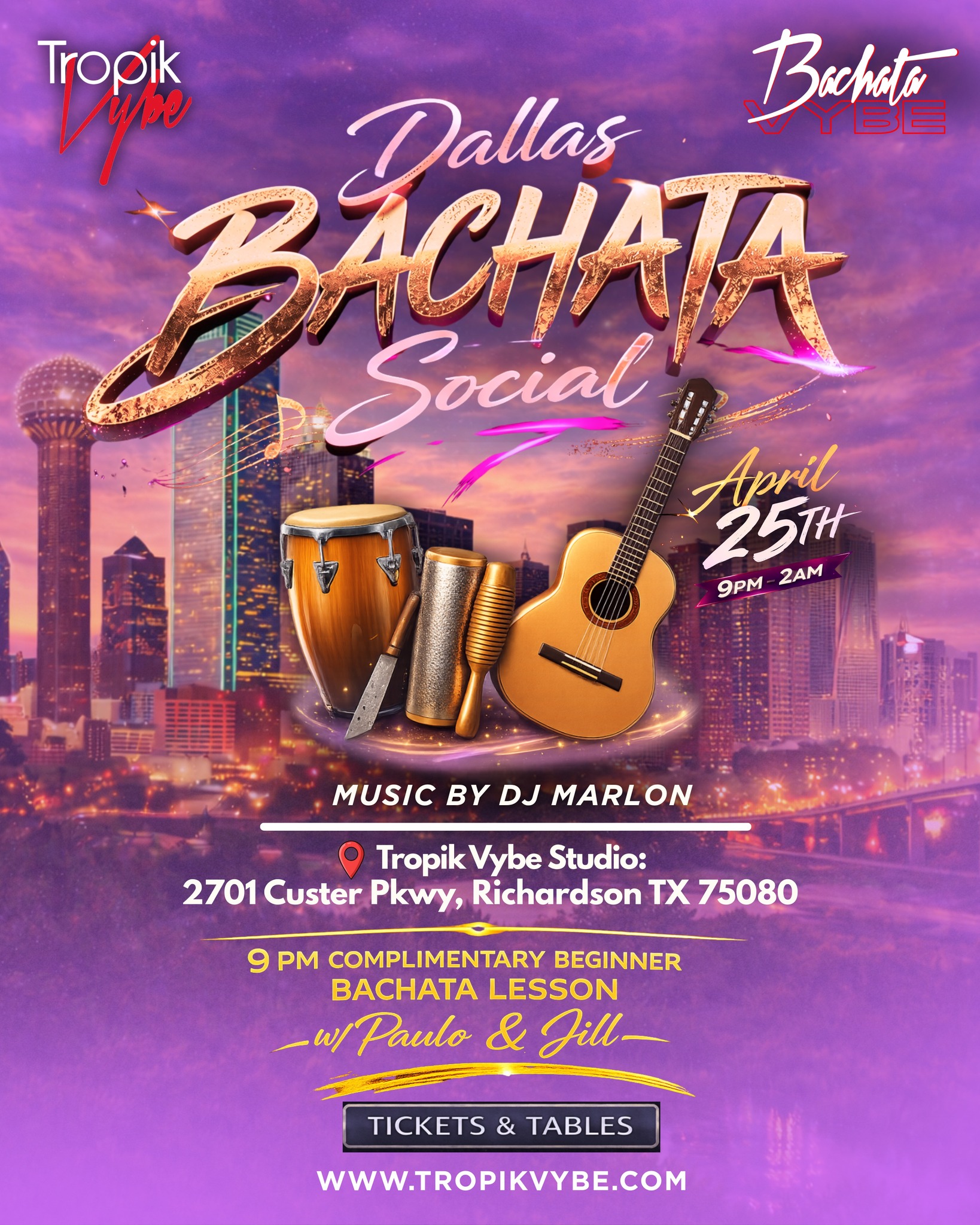 🔥Dallas Bachata Social - Bachata Vybez