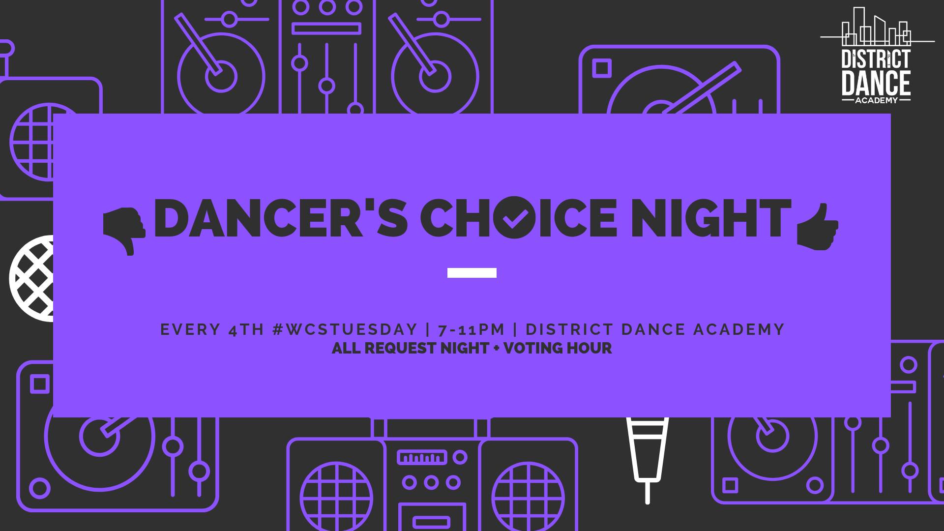 WCSTuesdays Dancers Choice Night