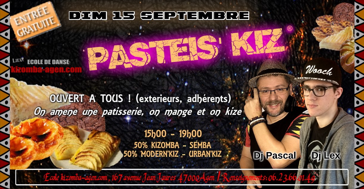 Pasteis' Kiz - Dim 15 Septembre 2019 . Kizomba Semba . Agen (47)