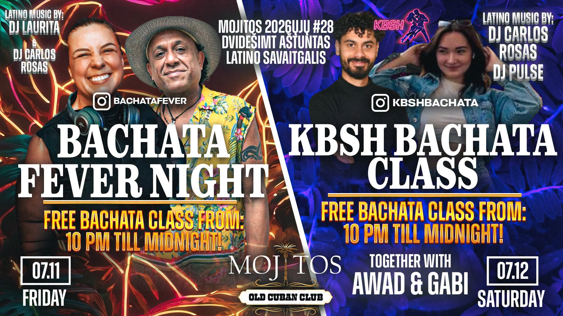 🏖️🪇🏖️ MOJITOS 2026ųjų #28 DVIDEŠIMT AŠTUNTAS LATINO SAVAITGALIS 2026 07 10 11