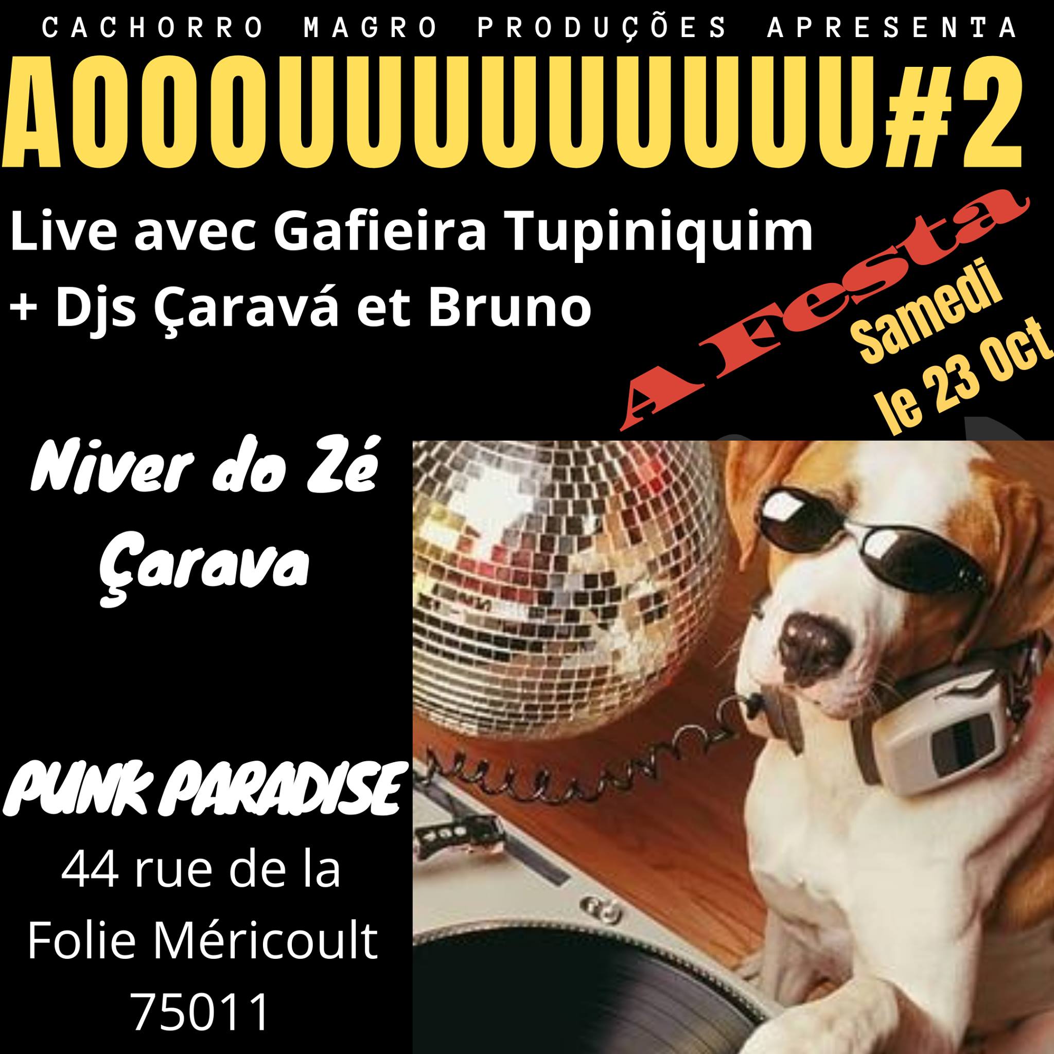 Aouuuu#2 : Brazilian party Gafieira Tupiniquim