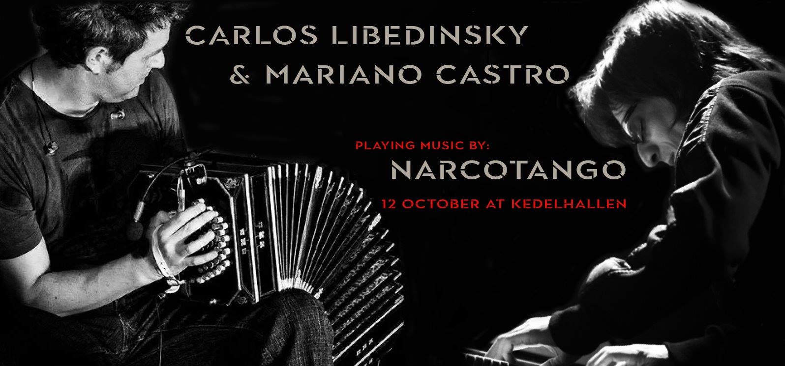 CASA del TANGO with LIVE: Libedinsky & Castro from Narcotango