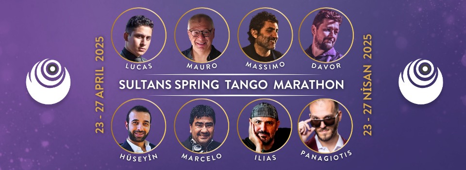 Sultans of Istanbul Spring Tango Marathon 23-27 April 2025