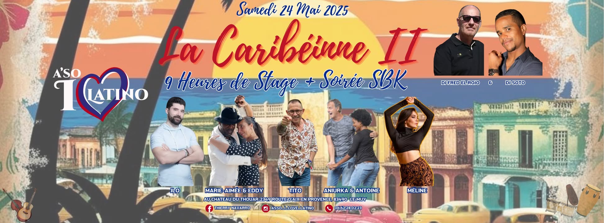 La CARIBEENNE (2ème Edition) - Stage et Soirée SBK- 100% Caliente - Château du Thouar