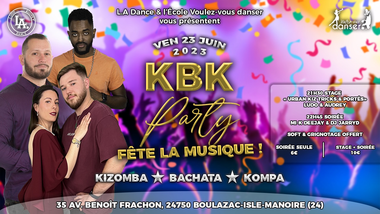 KBK PARTY - LA DERNIÈRE DE LA SAISON !
