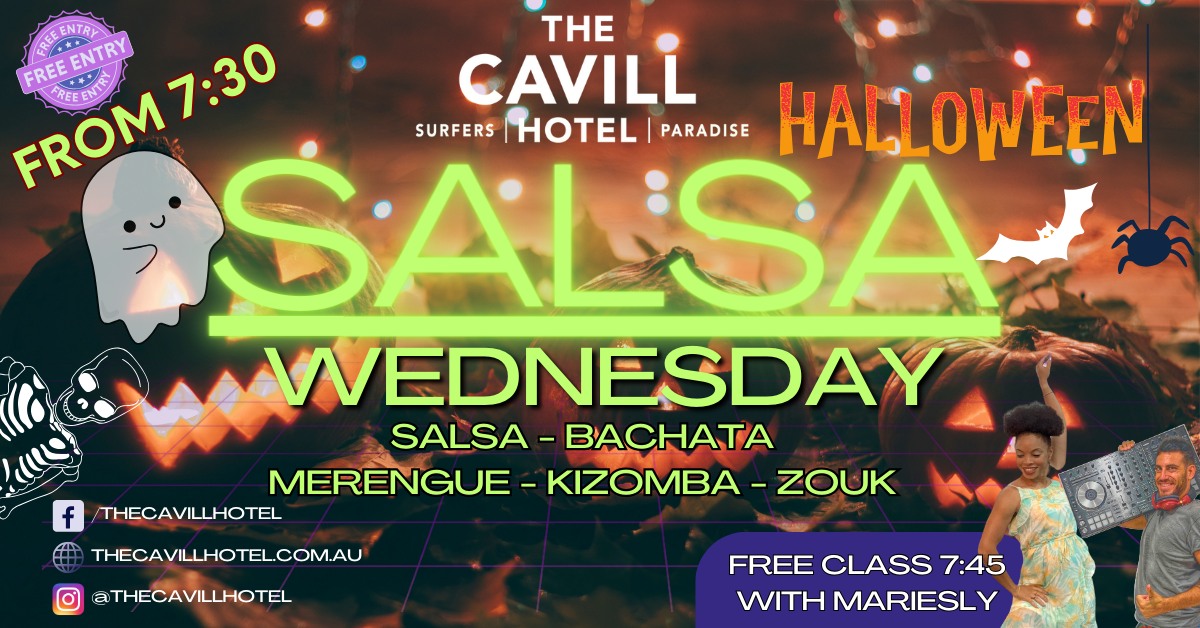Salsa Wednesday HALLOWEEN EDITION @ The Cavill Hotel