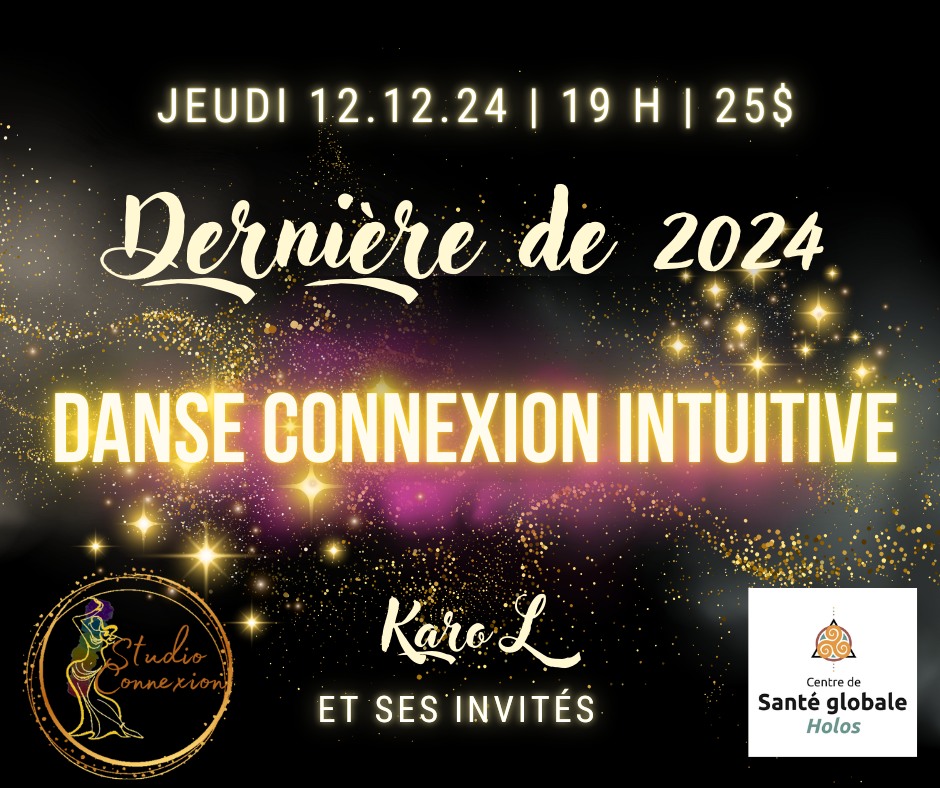 Bye bye et merci 2024, Danse Connexion intuitive