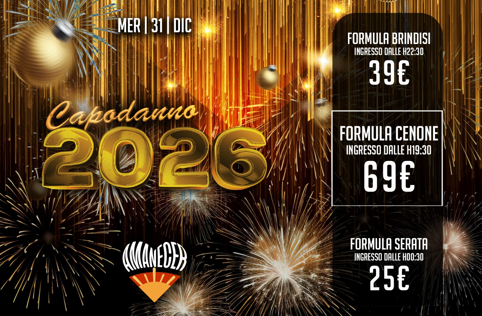 CAPODANNO 2026 ! MERCOLEDI' 31 DICEMBRE ! LA NUEVA AMANECER FESTEGGIA ALLA GRANDE !