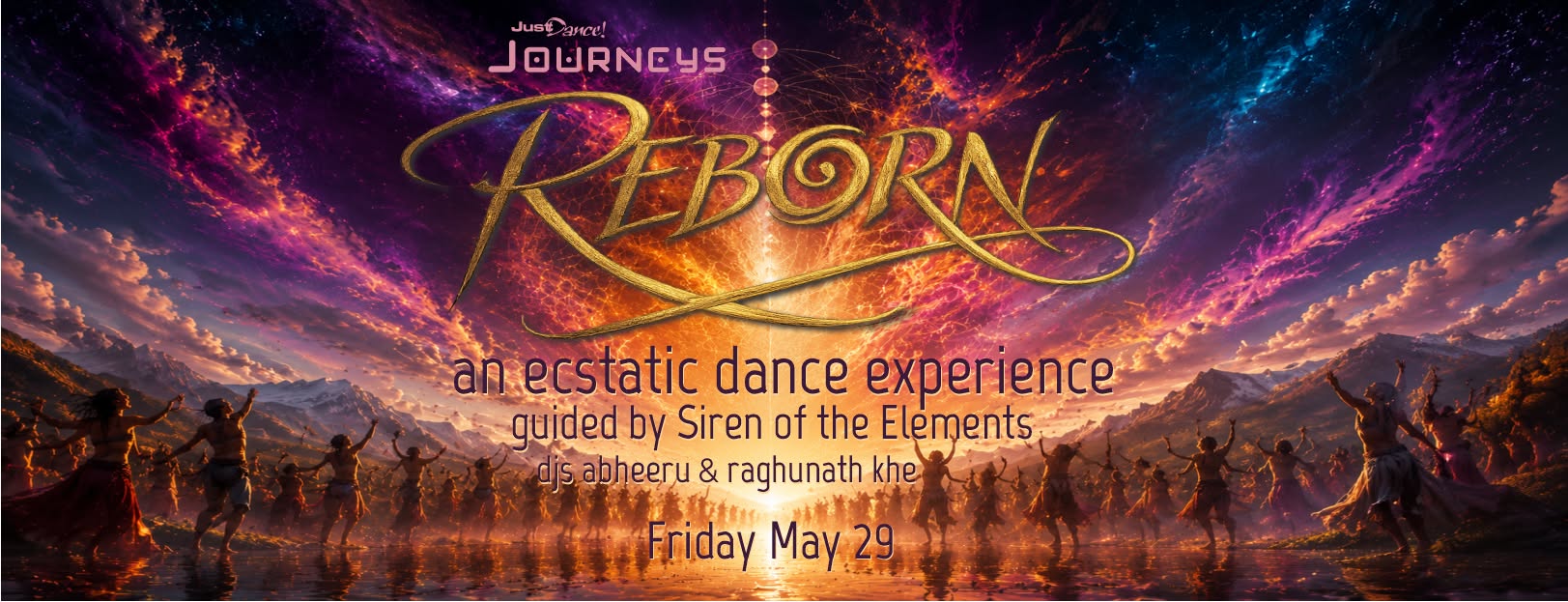 REBORN: an ecstatic guided dance experience with Siren of the Elements, DJs Abheeru & Raghunath Khe