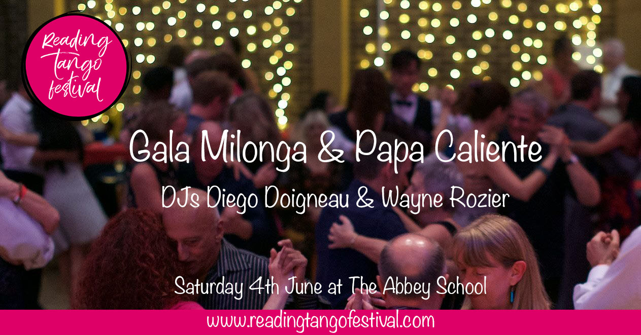 Festival Gala Milonga + Papa Caliente