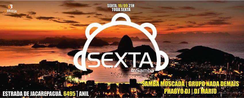 Sexta In Samba com Grupo Nada Demais e Samba Moscada
