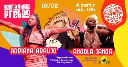Samba Das Pretas + Angola Janga