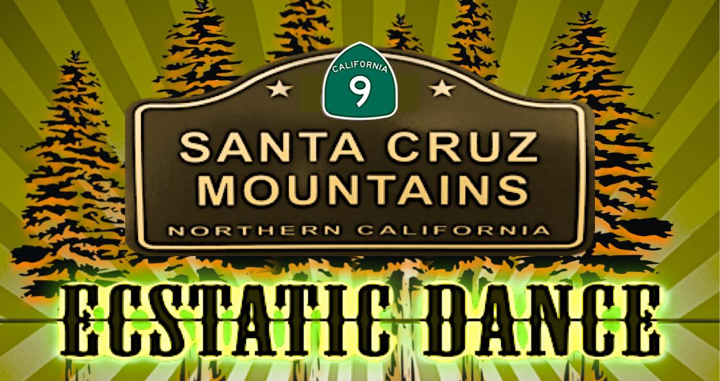 Every Wednesday! Ecstatic Dance Santa Cruz Mountains