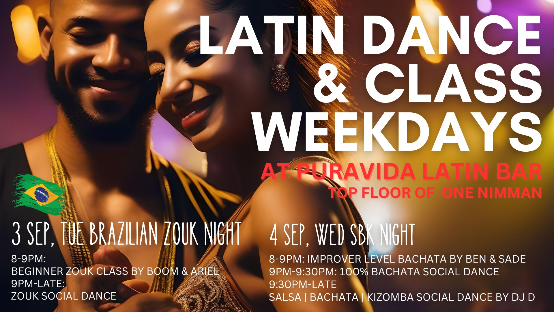 LATIN DANCE & CLASS WEEKDAYS @PURAVIDA ONE NIMMAN