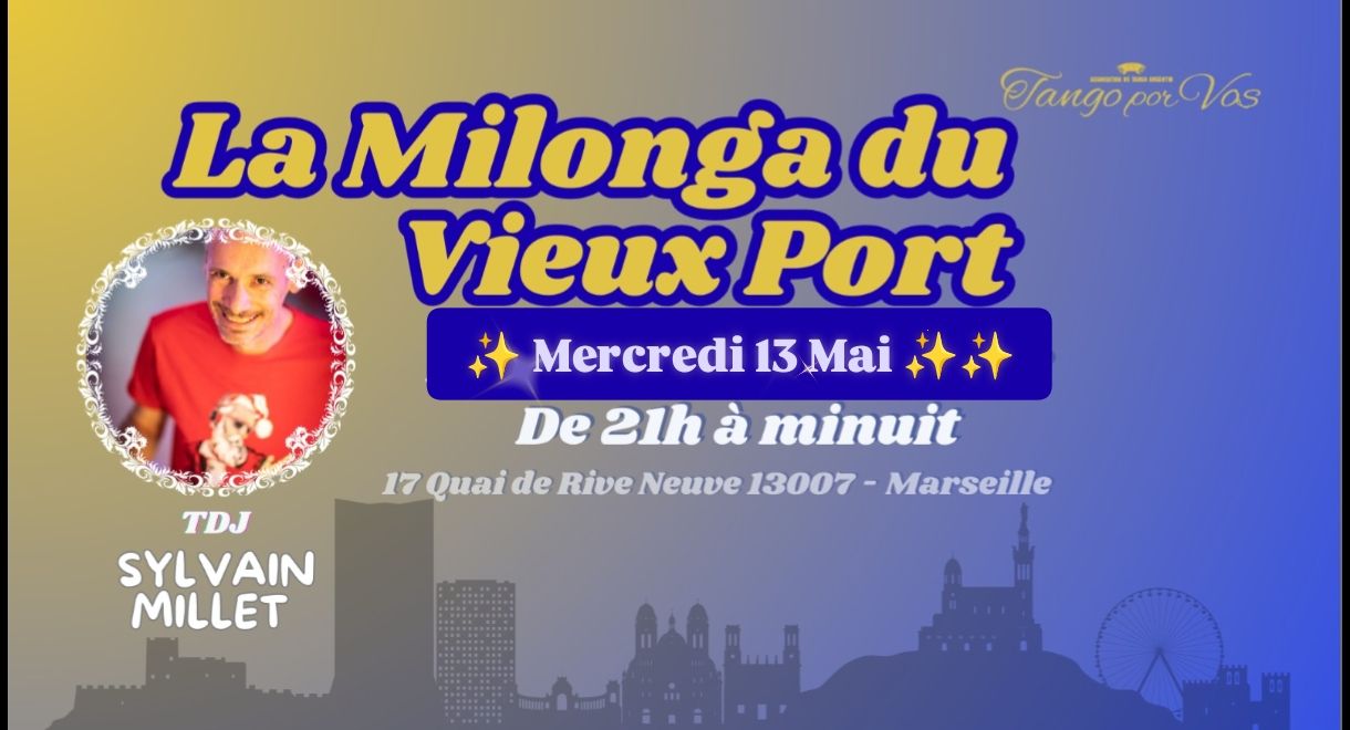 LA MILONGA DU VIEUX PORT