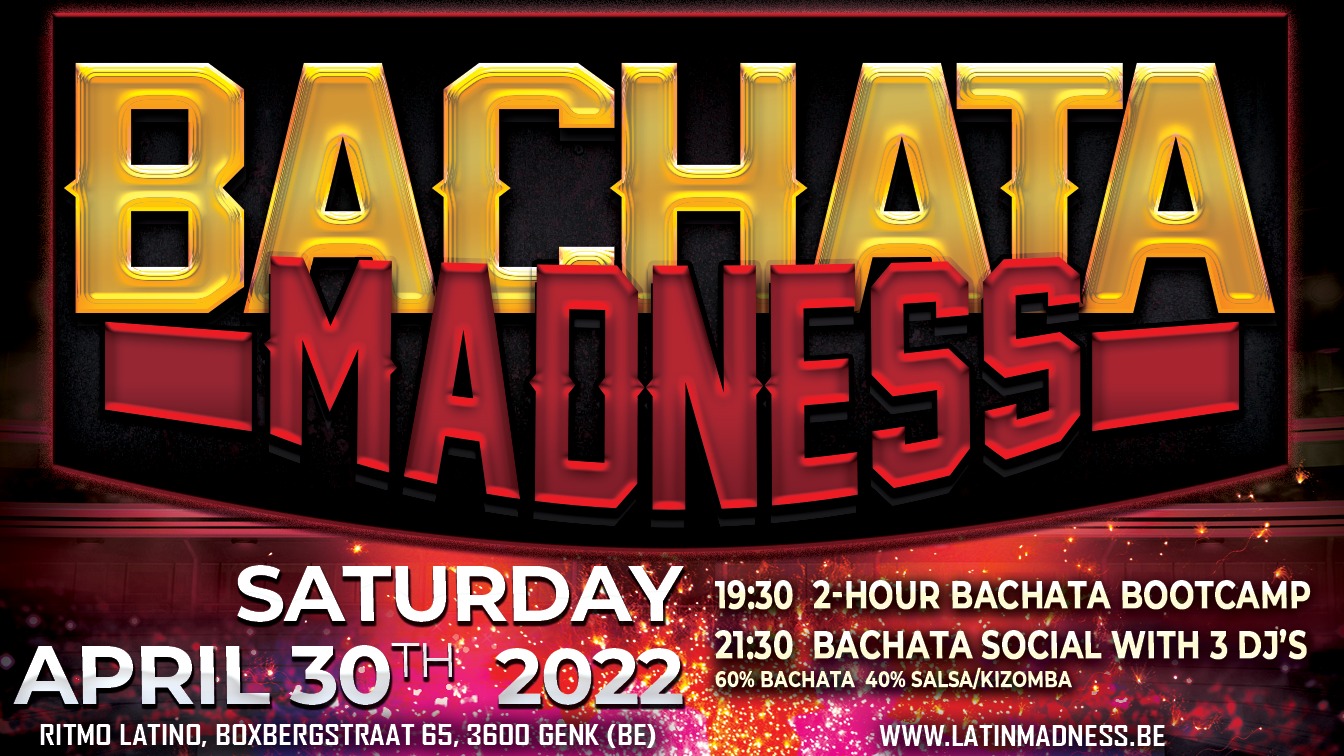 Bachata Madness - October 23rd at Ritmo Latino Genk