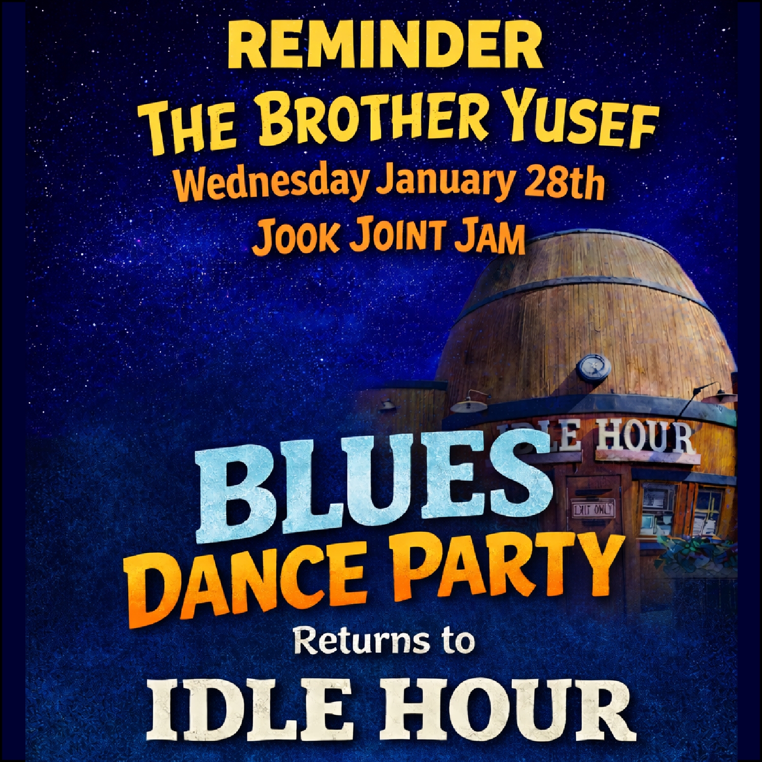 The Brother Yusef Jook Joint Jam Blues Dance Party