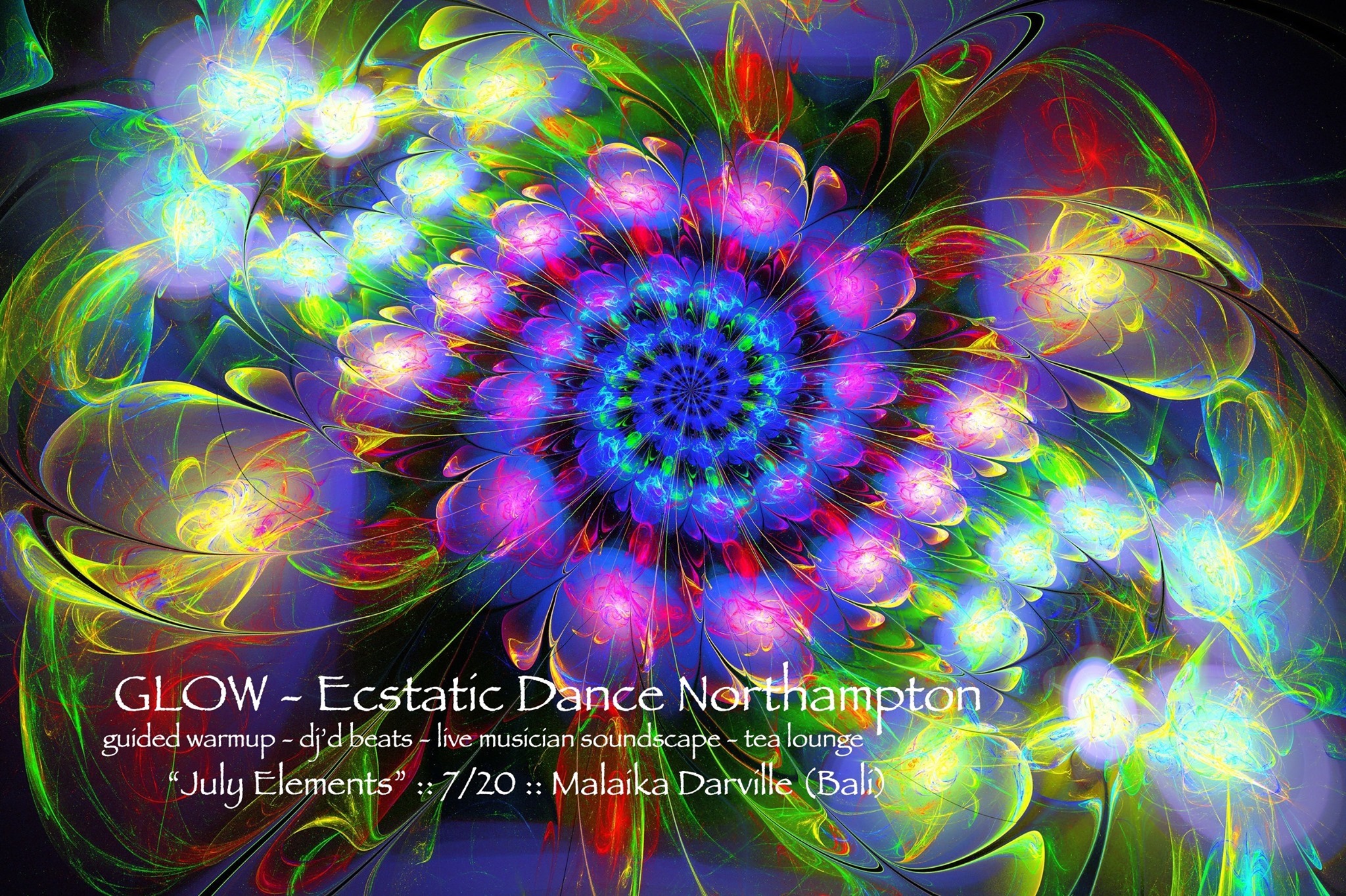GLOW :: Ecstatic Dance Northampton :: "July Elements"