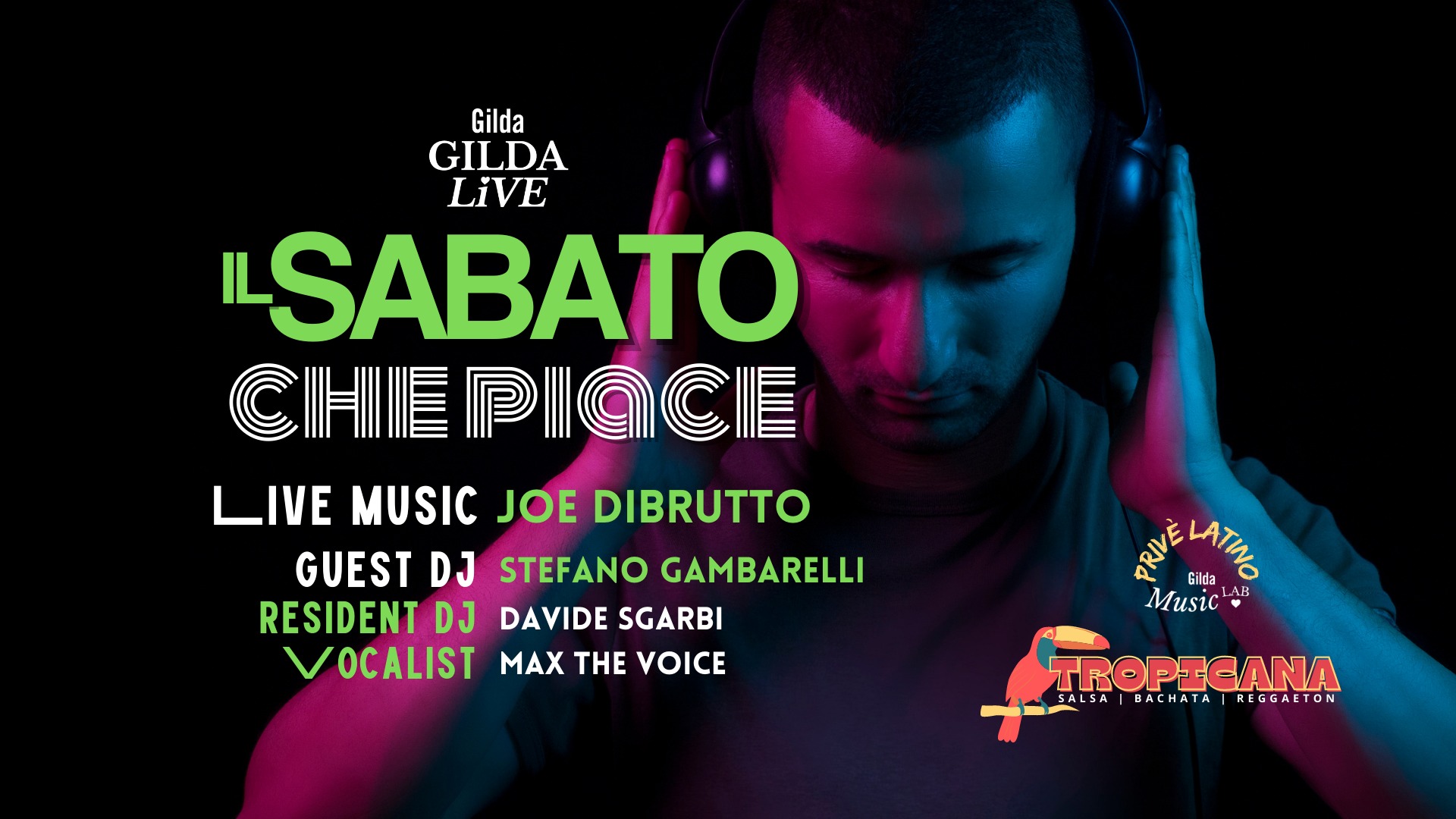IL SABATO CHE PIACE - Live JOE DIBRUTTO