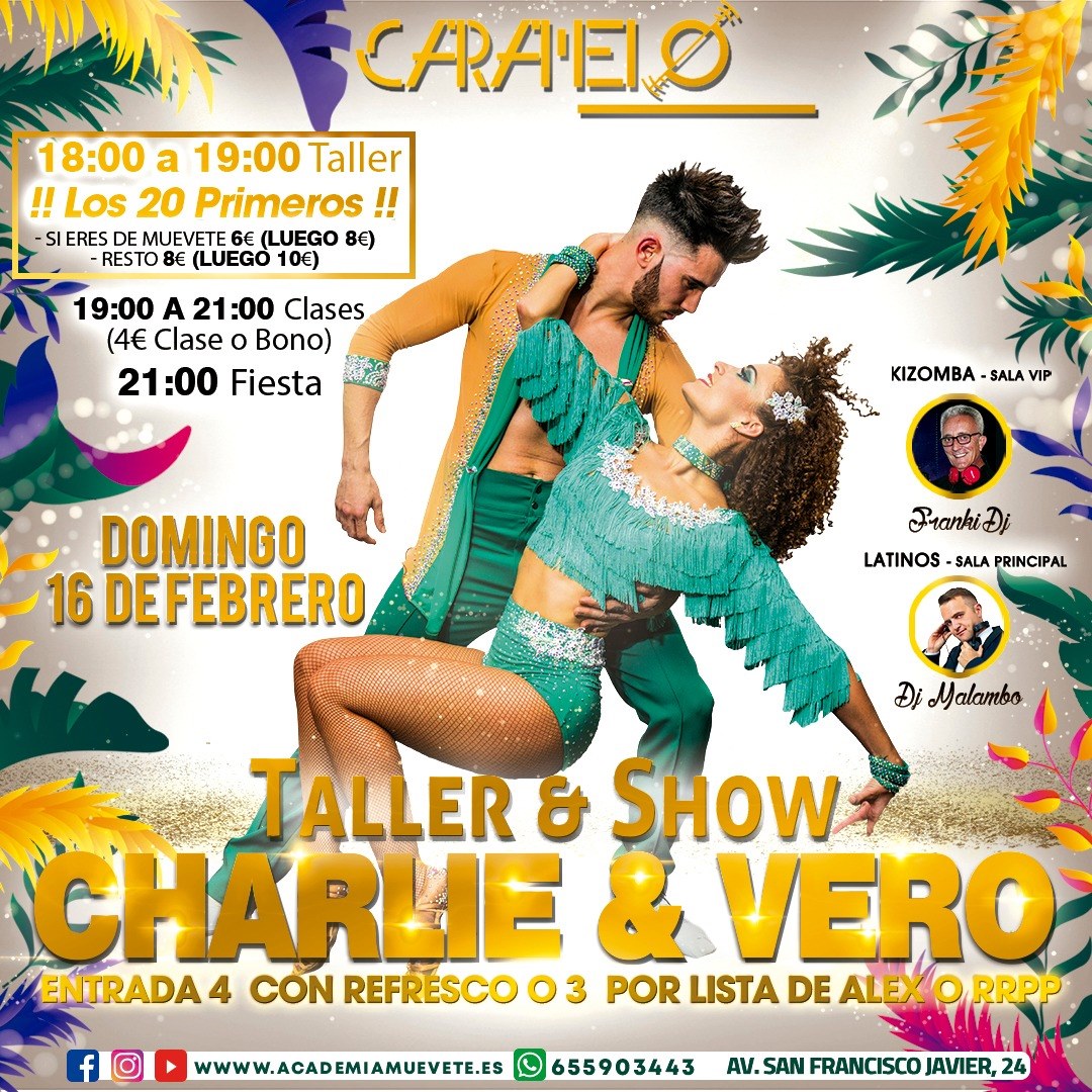 Taller + Show Charlie & Vero