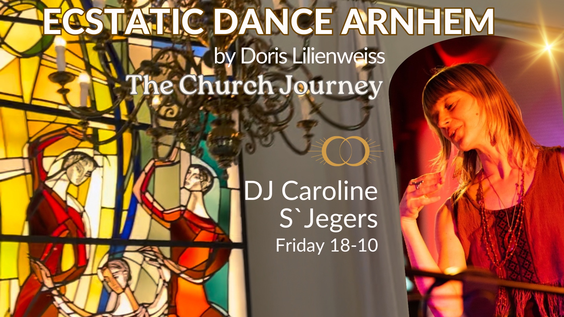 Ecstatic Dance Arnhem The Church Journey with DJ Caroline S‘Jegers