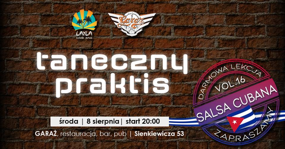 Taneczny Practis w Garażu •●lekcja SALSYfree●•