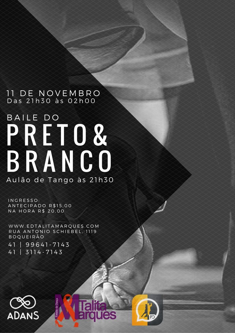 Baile do Preto & Branco