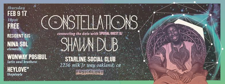 Constellations w special guest SHAWN DUB :: Aquarius Tribute!