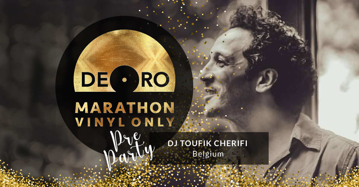 Marathon de Oro : pre - party DJ Toufik Cherifi