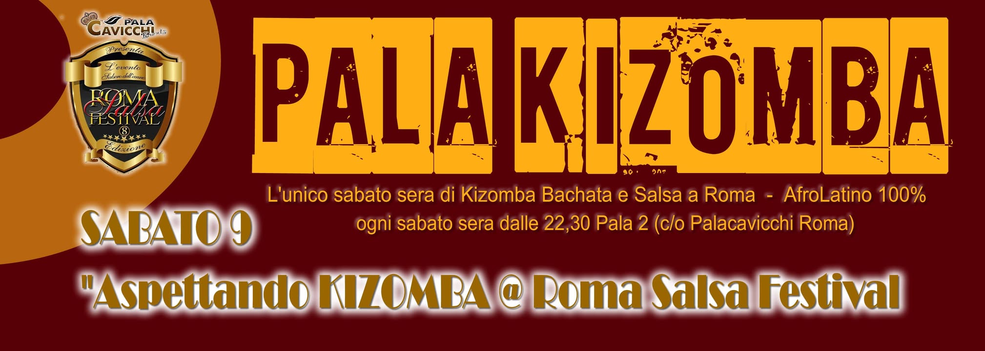 PALA KIZOMBA "Aspettando KIZOMBA @Roma Salsa Festival" SAB 09 Nov 13 - AfroLatin Sensual Feelings