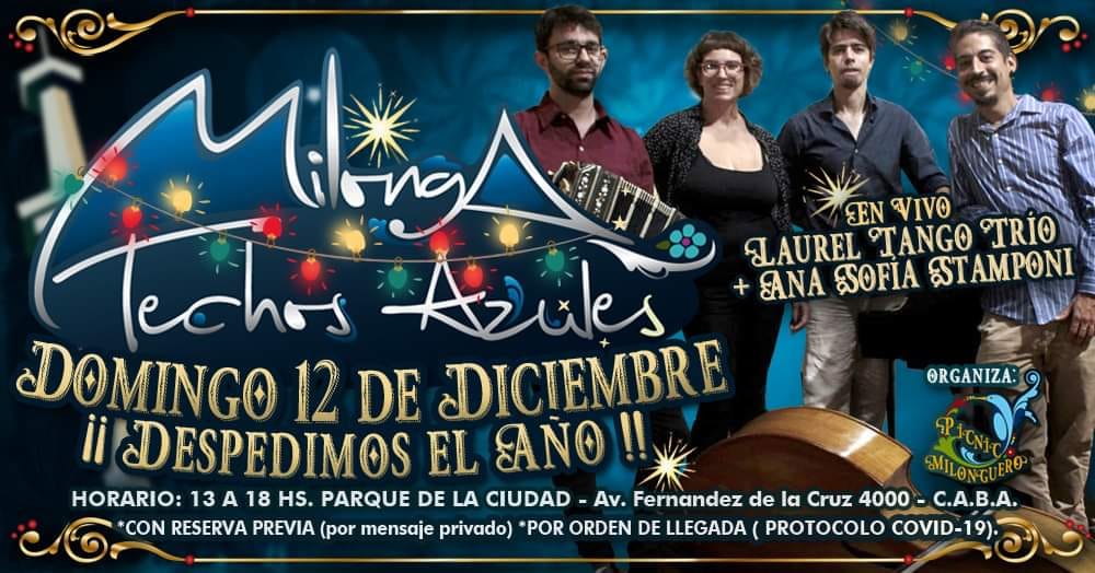 DESPEDIMOS EL AÑO!! - Picnic Milonguero