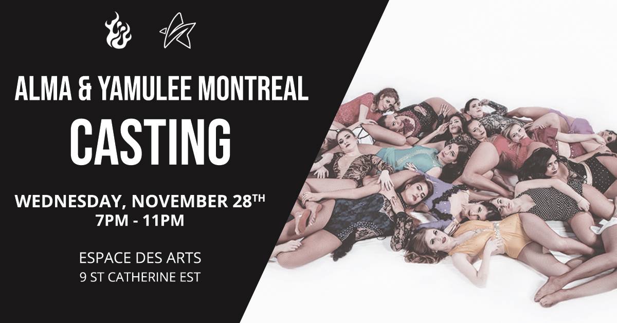 Alma & Yamuleé Montréal casting auditions (all levels)