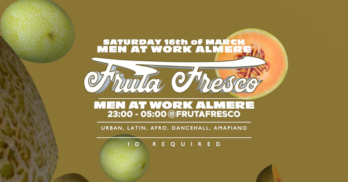 Fruta Fresco Men At Work Almere