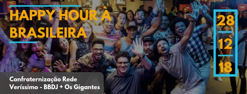 Happy Hour à Brasileira - Confraternização Rede Veríssimo