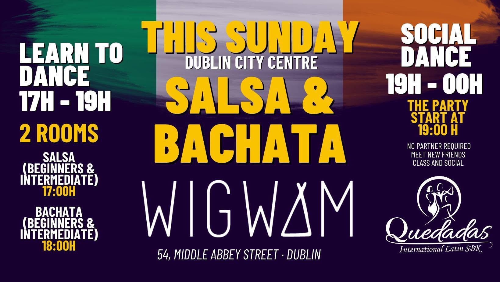 SUNDAY LATINO - 2 ROOMS -Salsa & Bachata Classes & Social in WIGWAM