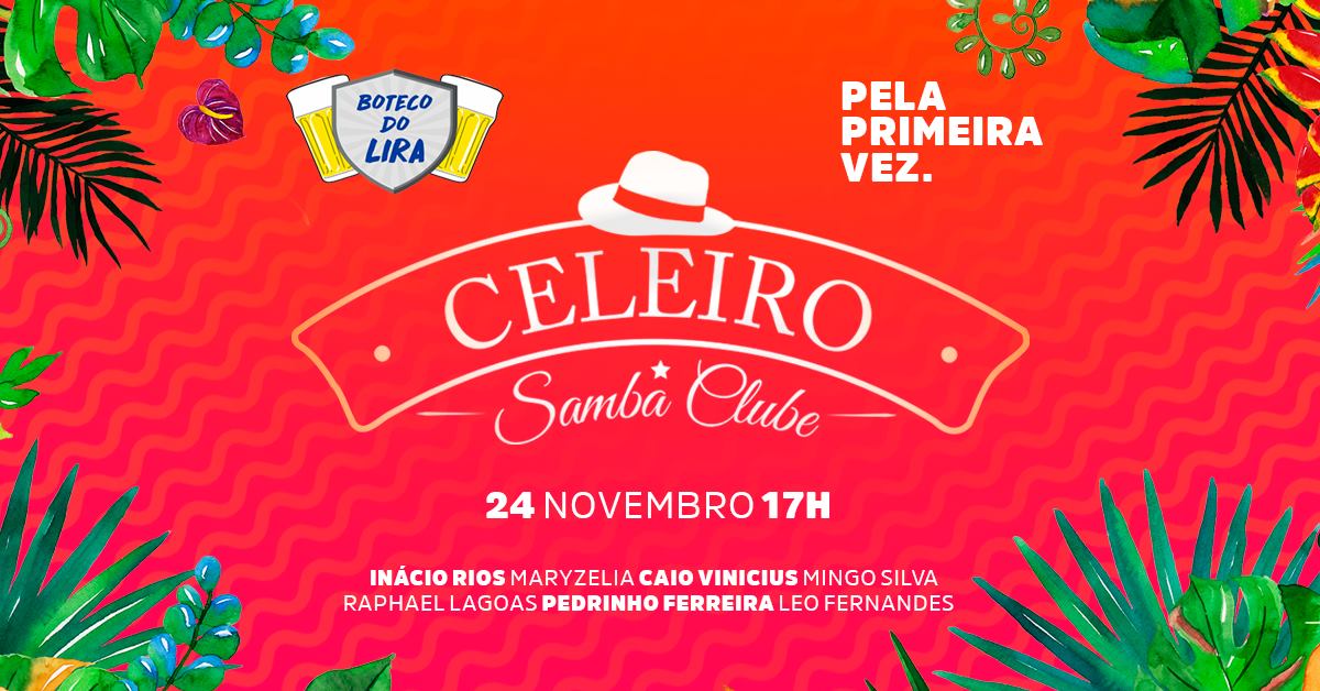 Celeiro Samba Clube no Boteco do Lira
