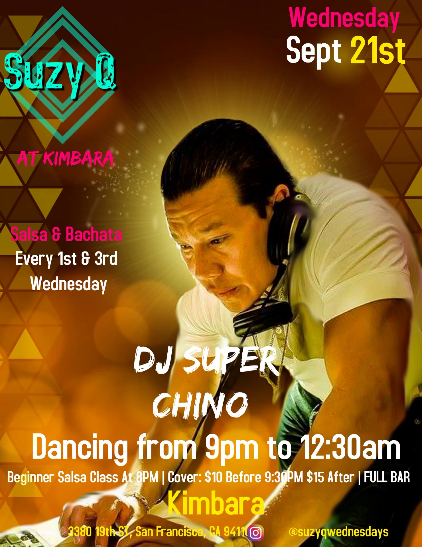 Suzy Q Salsa Wednesdays at Kimbara - 2022 - Music by DJ Super Chino - Wednesday Sept 21st 2022