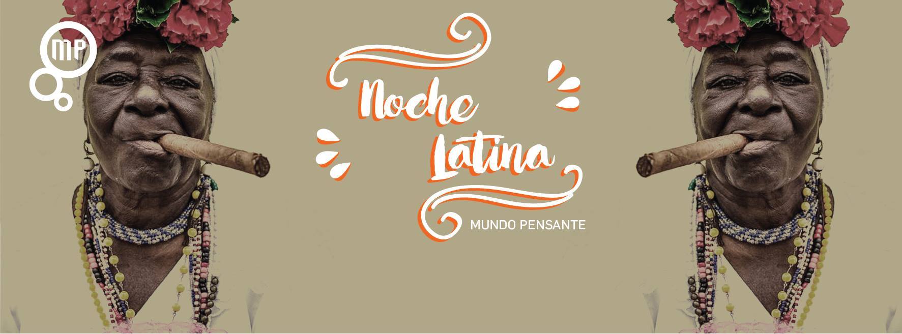 Noche Latina com Quimbará, Amado Tutano e DJ Gabriela Ubaldo