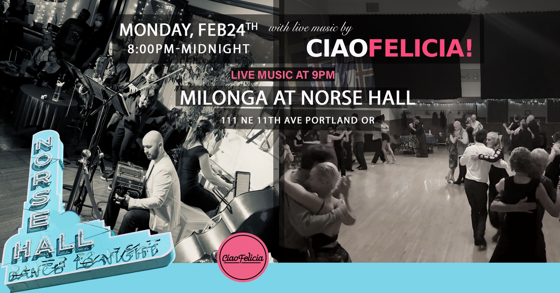 Ciao Felicia at the Norse Hall Monday Milonga