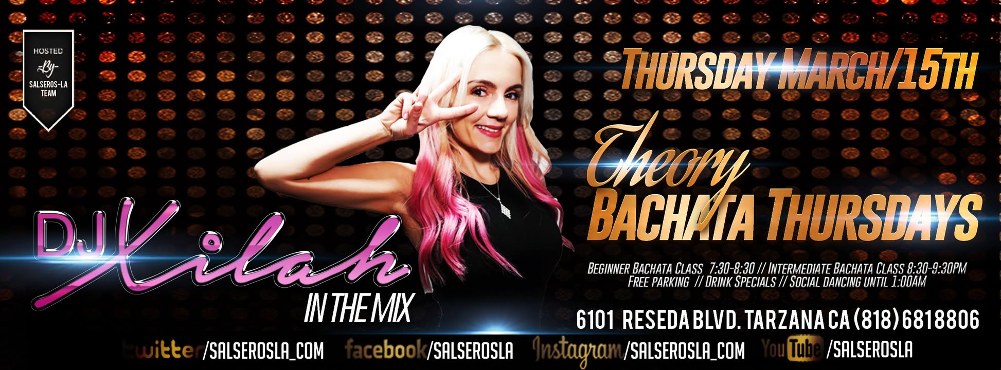 Dj.Xilah at Theory Bachata Thursdays!