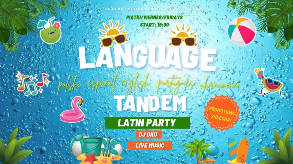 LANGUAGE TANDEM & LATIN PARTY!
