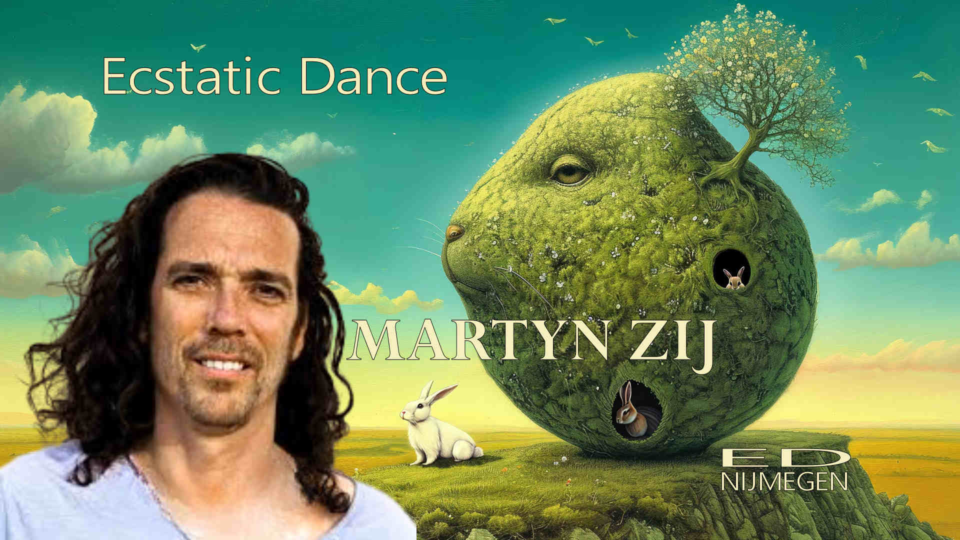 Ecstatic Dance Nijmegen │ DJ MARTYN ZIJ │ 13 12