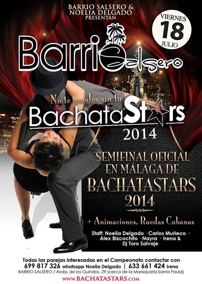 ELIMINATORIA BACHATASTARS MÁLAGA EN BARRIO SALSERO 18 JULIO