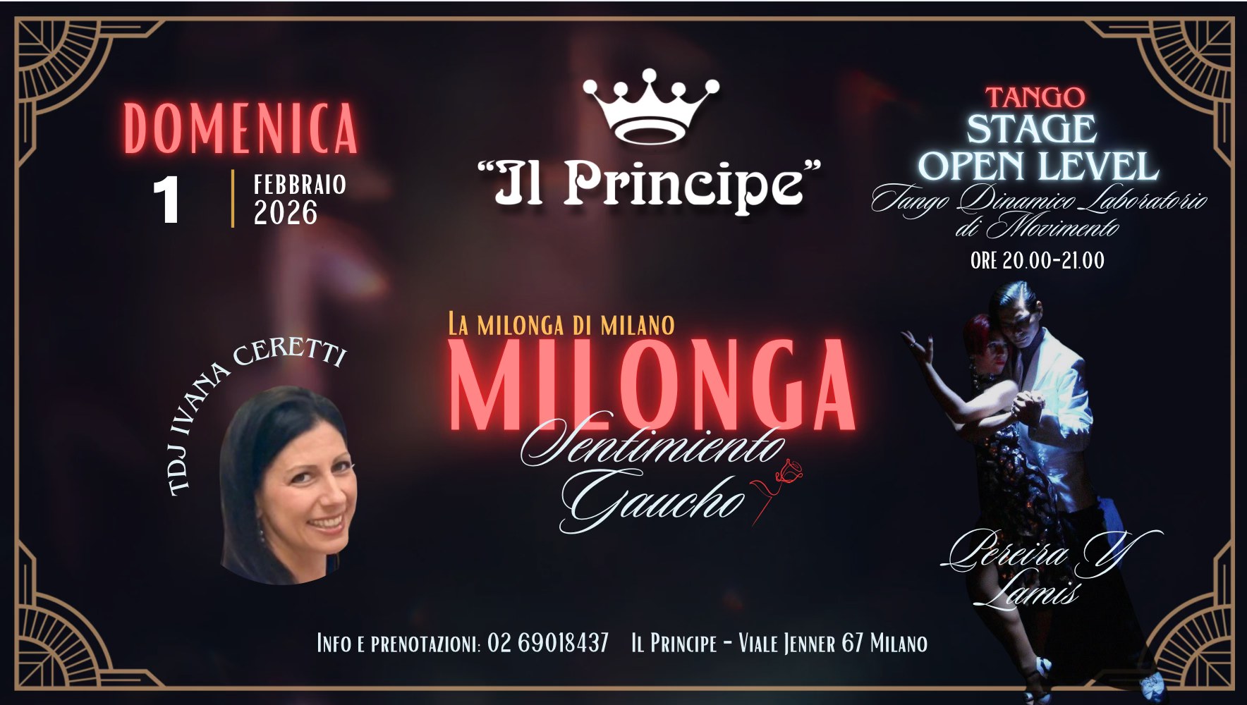 Il Principe - Milonga "Sentimiento Gaucho" - Stage Pereira Y Lamis - Tdj Ivana Ceretti