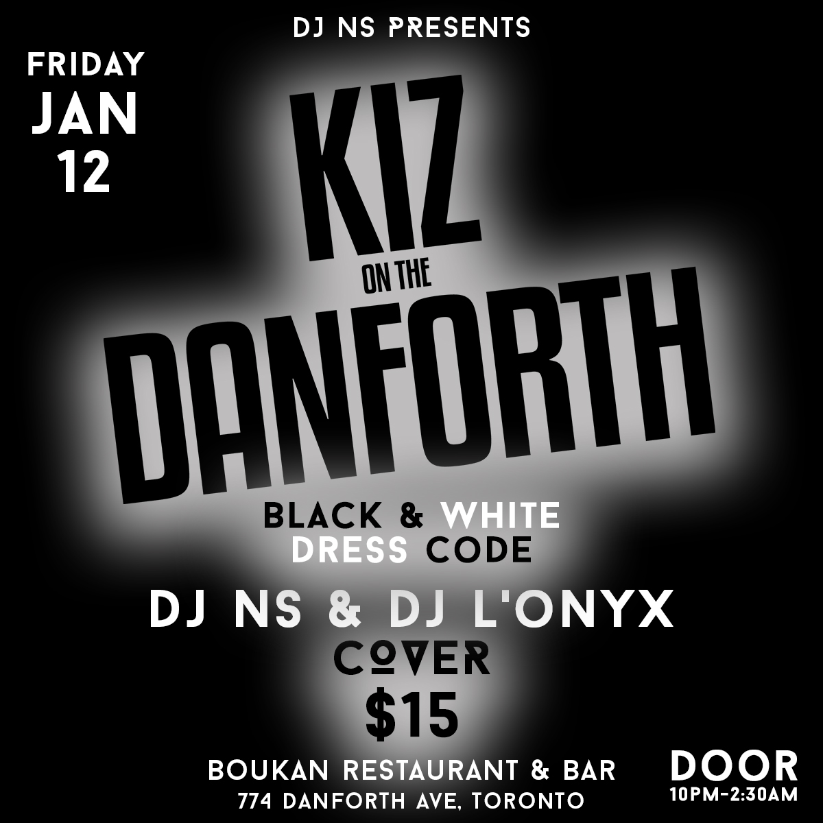 Kiz On The Danforth Black & White is the code